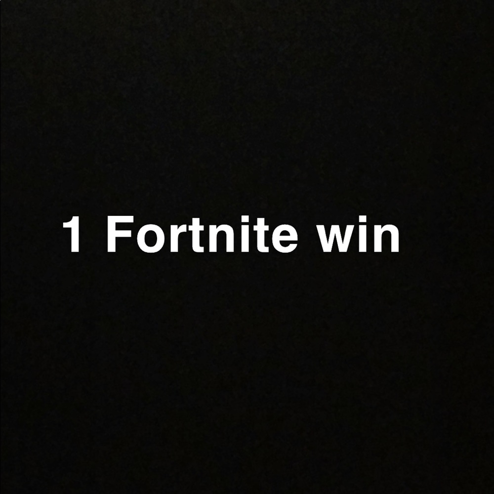 One Fortnite win